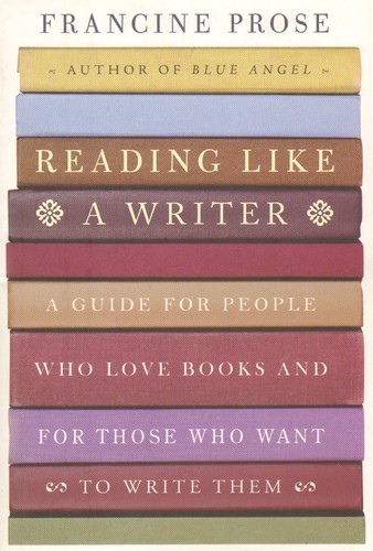 Reading Like a Writer (Hardcover, 2006, HarperCollins)