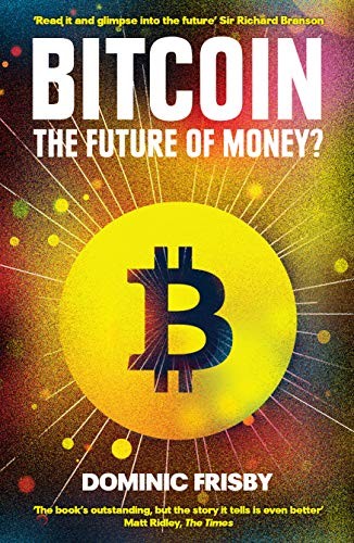Dominic Frisby: BITCOIN (Paperback, 2014, Unbound, imusti)