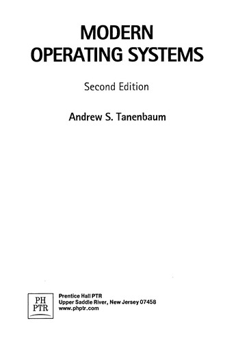 Andrew S. Tanenbaum: Modern operating systems (2001, Prentice Hall International)