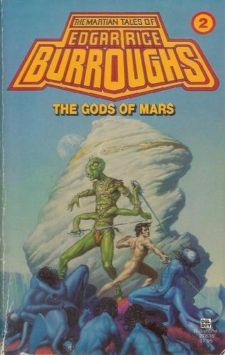 Edgar Rice Burroughs: The gods of Mars. (Paperback, 1981, Ballantine)