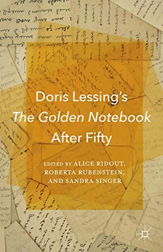 Doris Lessing’s The Golden Notebook After Fifty (Hardcover, 2015, Palgrave Macmillan)