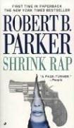 Robert B. Parker: Shrink Rap (Sunny Randall) (Paperback, 2003, Jove Books)