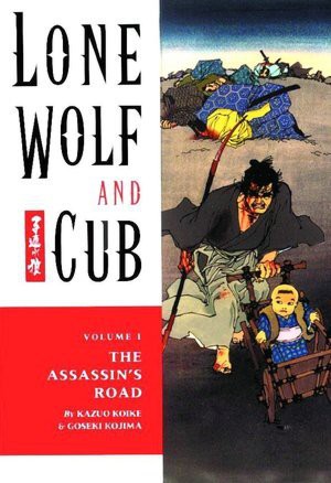 Goseki Kojima, Kazuo Koike: Lone Wolf and Cub volume 1: The Assassin's Road (2000, Dark Horse Comics)