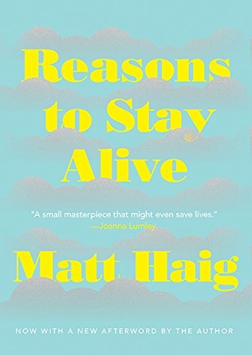 Reasons To Stay Alive (Paperback, 2016, HarperAvenue)