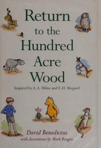 David Benedictus: Return to the Hundred Acre Wood (2009, Egmont)