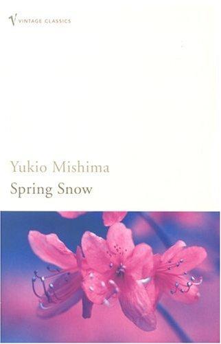 Spring Snow (The Sea of Fertility) (Paperback, 1999, Vintage)
