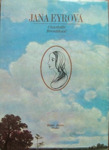 Jana Eyrová (Hardcover, Czech language, 1976, Mladá fronta)