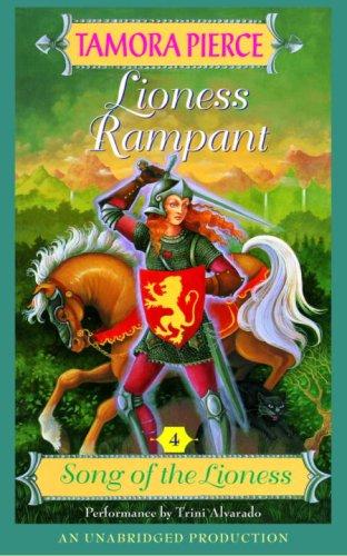 Tamora Pierce: Lioness Rampant (4th in the Alanna Series) (AudiobookFormat, 2002, Listening Library)