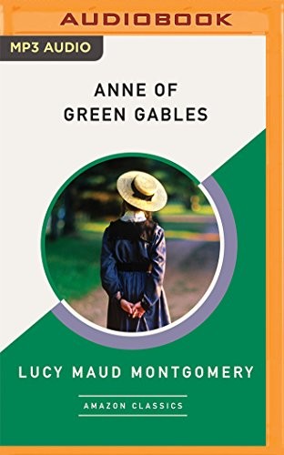 Anne of Green Gables (AudiobookFormat, 2018, Brilliance Audio)