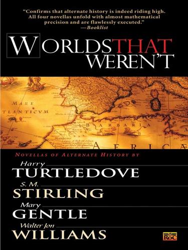 Worlds That Weren't (EBook, 2008, Penguin Group USA, Inc.)
