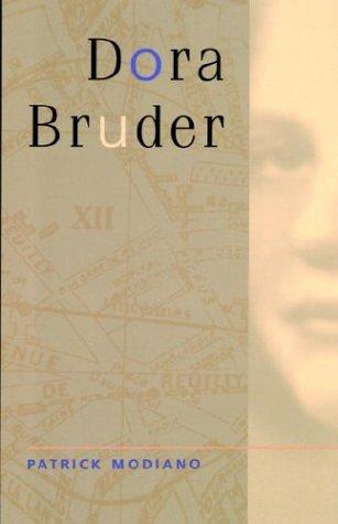 Dora Bruder (1999, University of California Press)