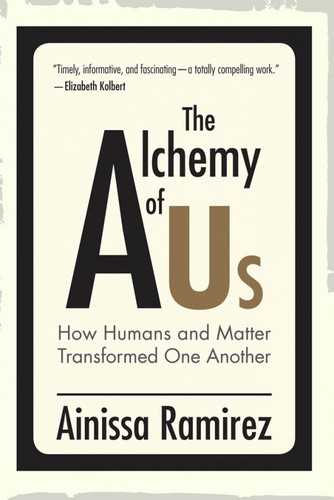 The Alchemy of Us (Hardcover, 2020, MIT Press)