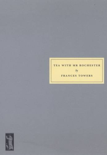 Tea With Mr Rochester (Paperback, 2003, Persephone Books Ltd)