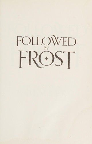 Followed by frost (2015)