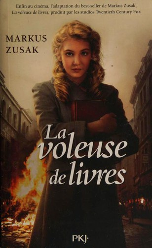 Markus Zusak: La voleuse de livres (Paperback, French language, 2013, Pocket Jeunesse)