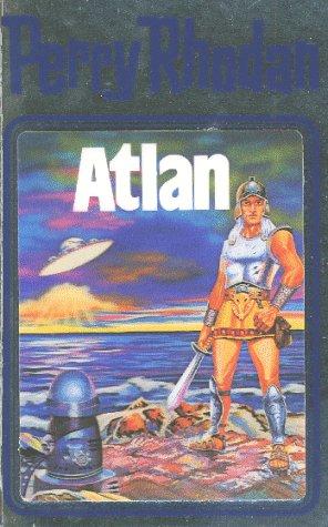 Atlan (Hardcover, German language, 1999, Verlagsunion Pabel Moewig KG Moewig, Neff Hestia)