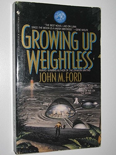 Growing Up Weightless (Paperback, 1994, Spectra, Brand: Spectra)