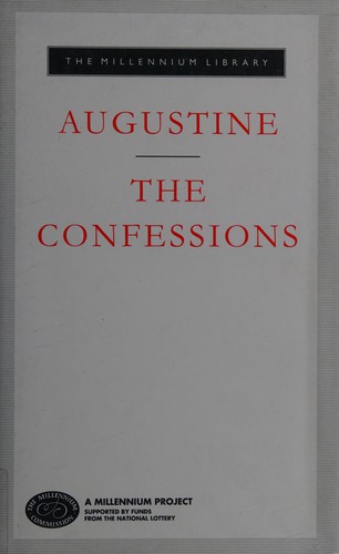 Augustine of Hippo: The Confessions (Hardcover, 2001, EVERYMAN'S LIBRARY)