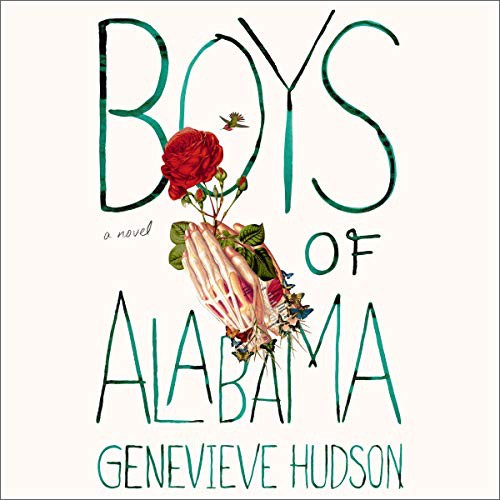 Genevieve Hudson: Boys of Alabama (AudiobookFormat, 2021, Highbridge Audio and Blackstone Publishing)