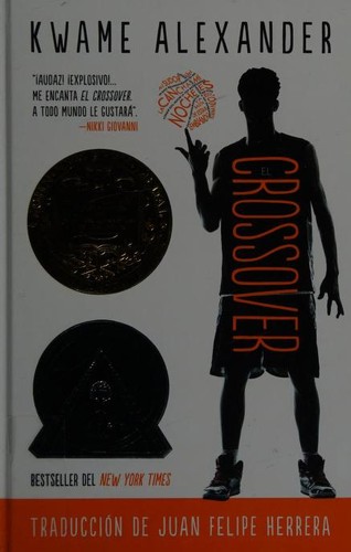 Kwame Alexander, Juan Felipe Herrera: El Crossover (Spanish language, 2019, Houghton Mifflin Harcourt)