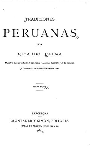 Ricardo Palma: Tradiciones peruanas (1923, Calpe)