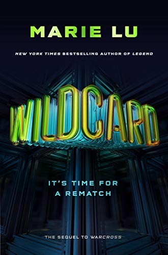 Marie Lu: Wildcard (Warcross 2) (2018, Penguin Books Ltd)