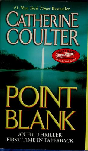 Catherine Coulter: Point blank (2007, Jove Books)