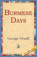 George Orwell: Burmese Days (Paperback, 2004, 1st World Library)