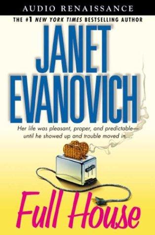 Janet Evanovich: Full House (Janet Evanovich's Full Series) (AudiobookFormat, 2002, Audio Renaissance)