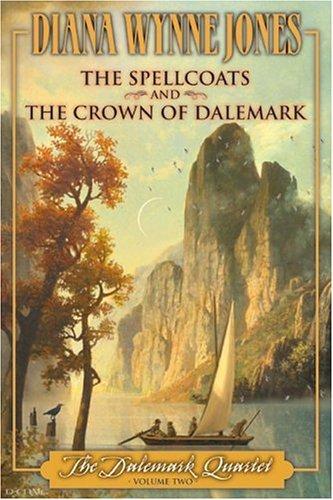 The spellcoats and the crown of dalemark (2005, Greenwillow Bk.)