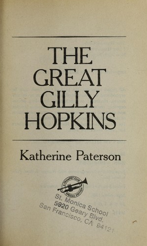 Katherine Paterson, Alyssa Bresnahan: The Great Gilly Hopkins (Trumpet Club Special Edition) (1987, Dell Publishing/ A Newnery Honor Book)