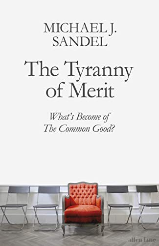 The Tyranny of Merit (Paperback)