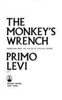 The monkey's wrench (1986, Summit Books)