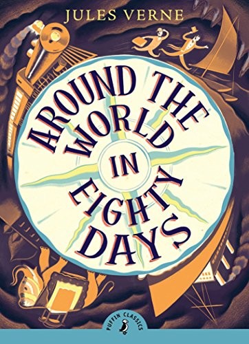 Around the World in Eighty Days (Paperback, 2016, Puffin Books)