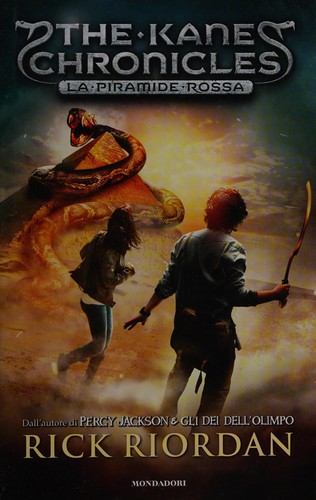 Rick Riordan: The Kane chronicles (Italian language, 2012, Mondadori)