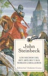 Los hechos del Rey Arturo y sus nobles caballeros (Paperback, 2000, Sudamericana)