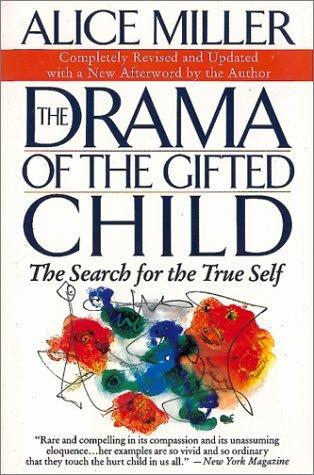 The drama of the gifted child (1997, BasicBooks)