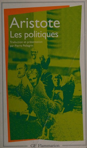 Les politiques (French language, 1990, Flammarion)