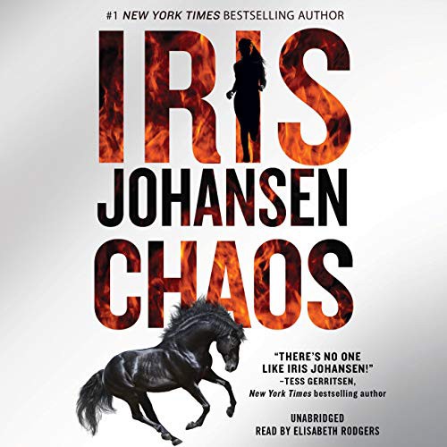 Iris Johansen, Elisabeth Rodgers: Chaos (AudiobookFormat, 2021, Grand Central Publishing)