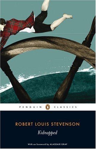 Stevenson, Robert Louis.: Kidnapped (Penguin Classics) (Paperback, 2007, Penguin Classics)