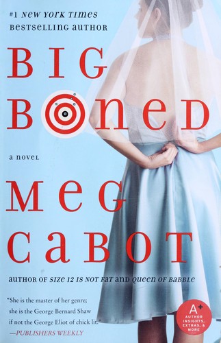 Meg Cabot: Big Boned (Heather Wells Series, Book 3) (Paperback, 2007, Avon Trade)