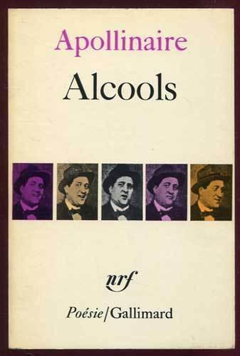 Guillaume Apollinaire: Alcools (French language, 1968, Éditions Gallimard)