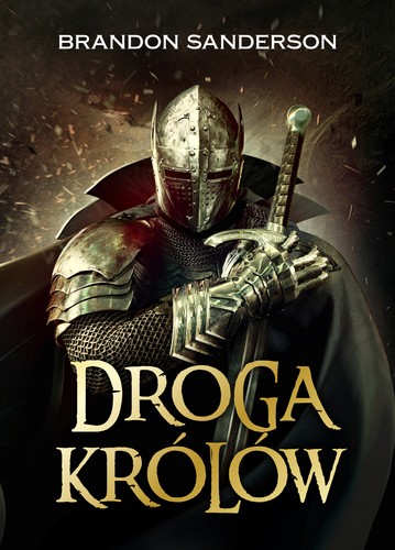 Brandon Sanderson, Anna Studniarek: Droga królów (Paperback, Polish language, 2014, MAG)