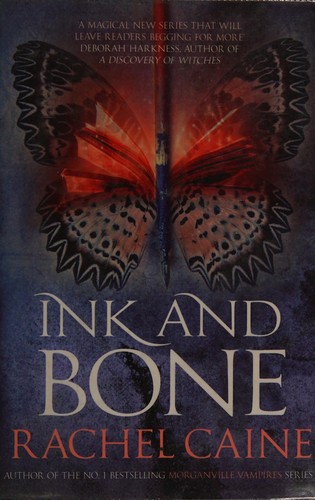 Rachel Caine: Ink and bone (2015)