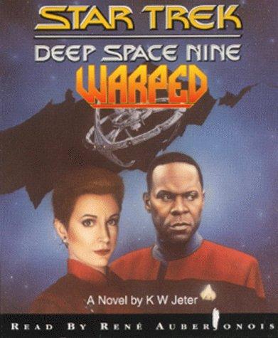 K. W. Jeter: Warped (Star Trek: Deep Space Nine) (AudiobookFormat, 1995, Star Trek)