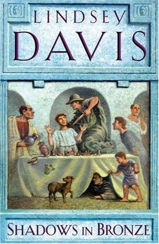 Lindsey Davis: Shadows in Bronze (Paperback, 2008, Arrow)