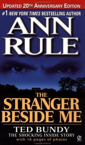 Ann Rule: The Stranger Beside Me (Revised and Updated) (2001, Signet)