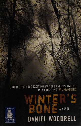 Winter's bone (2006, W.F. Howes)