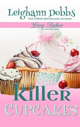 Killer Cupcakes (Paperback, 2013, CreateSpace Independent Publishing Platform)