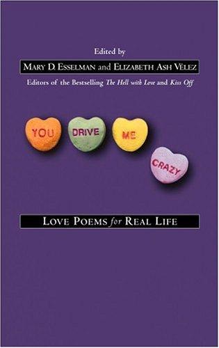 Mary D. Esselman: You drive me crazy (2005, Warner Books)
